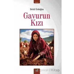Gavurun Kızı - Betül Erdoğan - İzan Yayıncılık