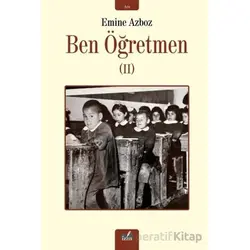 Ben Öğretmen - 2 - Emine Azboz - İzan Yayıncılık