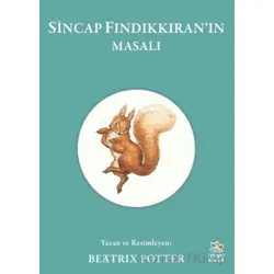 Sincap Fındıkkıran’ın Masalı - Beatrix Potter - İthaki Çocuk Yayınları