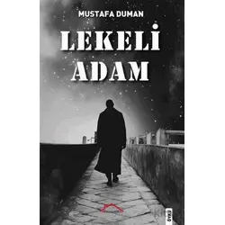 Lekeli Adam - Mustafa Duman - Kırmızı Çatı Yayınları