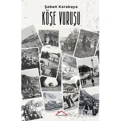 Köşe Vuruşu - Şaban Karakaya - Kırmızı Çatı Yayınları