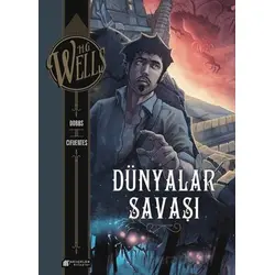 Dünyalar Savaşı - H.G. Wells - Dobbs - Akıl Çelen Kitaplar