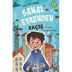 Sanal Evrenden Kaçış - Ayşe Can Yağmur - Çınaraltı Yayınları
