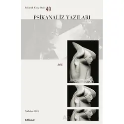 Psikanaliz Yazıları 49 - Ses - Kolektif - Bağlam Yayınları