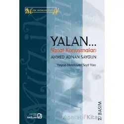 Yalan/Sanat Konuşmaları - Ahmet Adnan Saygun - Bağlam Yayınları