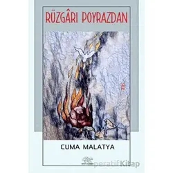 Rüzgarı Poyrazdan - Cuma Malatya - Ürün Yayınları