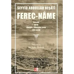 Ferec-Nâme - Seyyid Abdullah Neşati - Babıali Kültür Yayıncılığı