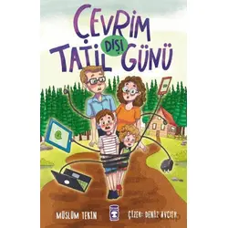 Çevrim Dışı Tatil Günü - Müslüm Tekin - Timaş Çocuk