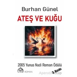 Ateş ve Kuğu - Burhan Günel - Kekeme Yayınları