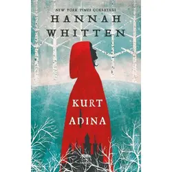 Kurt Adına - Hannah Whitten - Yabancı Yayınları