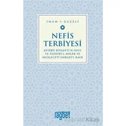 Nefis Terbiyesi - İmam Gazali - Rağbet Yayınları