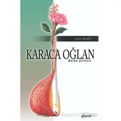 Karaca Oğlan - Cahit Öztelli - Demos Yayınları