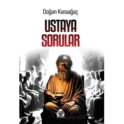 Ustaya Sorular - Doğan Karaağaç - Alan Yayıncılık