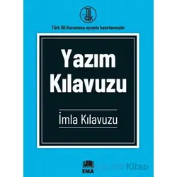 Yazım Kılavuzu - Kolektif - Ema Kitap