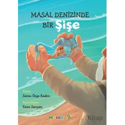 Masal Denizinde Bir Şişe - Saime Özge Keskin - Mandolin Yayınları