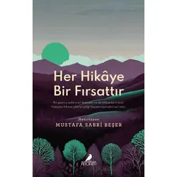 Her Hikaye Bir Fırsattır - Kolektif - Anonim Yayıncılık