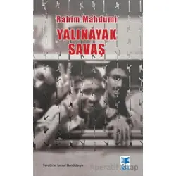 Yalınayak Savaş - Rahim Mahdumi - Feta Yayıncılık