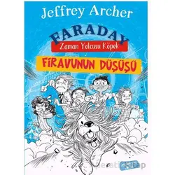 Firavunun Düşüşü - Jeffrey Archer - Yediveren Çocuk