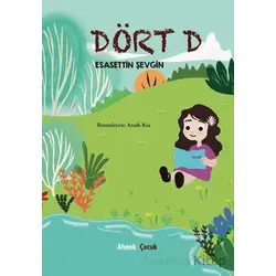 Dört D - Esasettin Şevgin - Ahenk Kitap