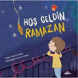 Hoş Geldin Ramazan - Vefa et-Tawati - Düş Değirmeni