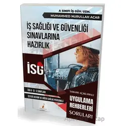 İş Sağlığı ve Güvenliği İSG Uygulama Rehberleri Soruları