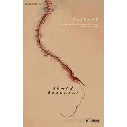 Hastane - Ahmed Bouanani - Holden Kitap