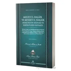 Mefzeul Halaik ve Menbeul Hakaik Arapça - Ahmet Mahmut Ünlü - Ahıska Yayınevi