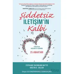 Şiddetsiz İletişim’in Kalbi - Stephanie Bachmann Mattei - Remzi Kitabevi