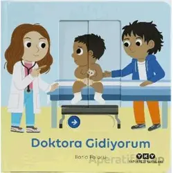 Hareketli Büyüyorum Serisi 8 – Doktora Gidiyorum - Ilaria Falorsi - Yapı Kredi Yayınları