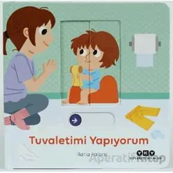 Hareketli Büyüyorum Serisi 2 – Tuvaletimi Yapıyorum - Ilaria Falorsi - Yapı Kredi Yayınları