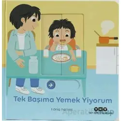 Hareketli Büyüyorum Serisi 6 – Tek Başıma Yemek Yiyorum - Ilaria Falorsi - Yapı Kredi Yayınları