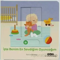 Hareketli Büyüyorum Serisi 4 – İşte Benim En Sevdiğim Oyuncağım