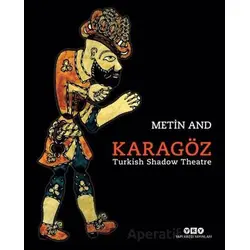 Karagöz – Turkish Shadow Theatre - Metin And - Yapı Kredi Yayınları