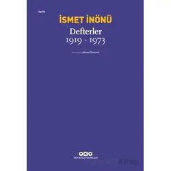 Defterler (1919-1973) - İsmet İnönü - Yapı Kredi Yayınları