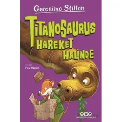 Titanosaurus Hareket Halinde - Geronimo Stilton - Yapı Kredi Yayınları