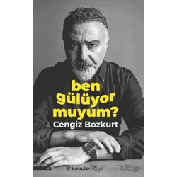 Ben Gülüyor Muyum? - Cengiz Bozkurt - İnkılap Kitabevi