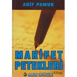 Marifet Petekleri - Arif Pamuk - Pamuk Yayıncılık