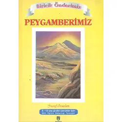 Biricik Önderimiz Peygamberimiz (6-12 Yaş) Marifet Yayınları