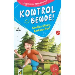 Kontrol Bende! Kendine Güven, Korkunu Yen! - Duygularımı Yönetiyorum 7 - Damla