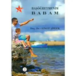 Başöğretmenim Babam - Cengiz Şimşek