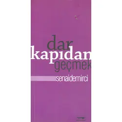 Dar Kapıdan Geçmek - Senai Demirci - Tfm Müzik