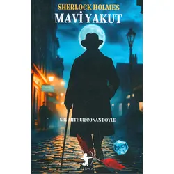 Mavi Yakut - Sherlock Holmes - Sir Arthur Conan Doyle - Sedna Yayınları