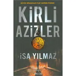 Kirli Azizler - İsa Yılmaz - Klan Yayınları