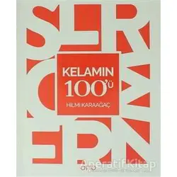 Kelamın 100ü - Hilmi Karaağaç - Otto Yayınları