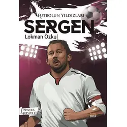 Futbolun Yıldızları Sergen (Poster Hediyeli) - Lokman Özkul - Kabile Çocuk