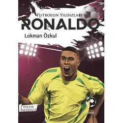 Futbolun Yıldızları Ronaldo (Poster Hediyeli) - Lokman Özkul - Kabile Çocuk