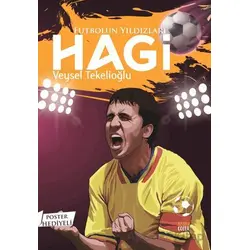 Futbolun Yıldızları Hagi (Poster Hediyeli) - Veysel Tekelioğlu - Kabile Çocuk