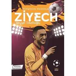Futbolun Yıldızları Ziyech (Poster Hediyeli) - Veysel Tekelioğlu - Kabile Çocuk