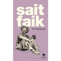 Kumpanya - Sait Faik Abasıyanık - Bilgi Yayınevi