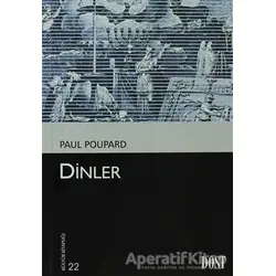 Dinler - Paul Poupard - Dost Kitabevi Yayınları